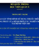 Đề tài: Khảo sát tình hình sử dụng thuốc điều trị đợt bùng phát của bệnh phổi tắc nghẽn mạn tính tại bệnh viện 103 - Trương Đức Mạnh