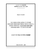 Luận văn Thạc sĩ Nông nghiệp: Xác định lượng giống và tổ hợp phân bón thích hợp trong thâm canh lúa hương thơm số 1 tại huyện Điện Biên tỉnh Điện Biên – Vụ xuân năm 2007