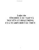 LUẬN VĂN BÁO CÁO TÌM HIỂU CẤU TẠO VÀ NGUYÊN LÝ HOẠT ĐỘNG CỦA TUABIN HƠI TÀU THỦY