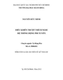 Tóm tắt luận văn thạc sỹ: Điều khiển trượt thích nghi hệ thống động phi tuyến