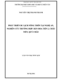 Luận văn Thạc sĩ Du lịch: Phát triển du lịch nông thôn tại Nghệ An - Nghiên cứu trường hợp Bản Hoa Tiên 2, Châu Tiến, Quỳ Châu