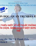 Đề tài: GIỚI THIỆU MỘT SỐ KỸ THUẬT PHỎNG VẤN TUYỂN CHỌN. MINH HỌA Ở MỘT ĐƠN VỊ CỤ THỂ