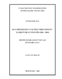 Luận văn Thạc sĩ Lịch sử Việt Nam: Quá trình di dân và sự phát triển kinh tế - xã hội ở thị xã Tân Uyên (2010 - 2018)