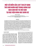 Một số điểm cần lưu ý khi áp dụng trò chơi ngôn ngữ trong giảng dạy dịch Anh - Việt và Việt - Anh tại Học viện Khoa học Quân sự