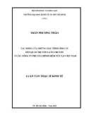 Luận văn Thạc sĩ Kinh tế: Tác động của những đặc tính công ty đến quản trị vốn luân chuyển ở các công ty phi tài chính niêm yết tại Việt Nam