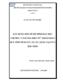 Luận văn tốt nghiệp Vật lý: Xây dựng một số mô hình dạy học chương Cảm ứng điện từ nhằm phát huy tính tích cực, tự lực, sáng tạo của học sinh