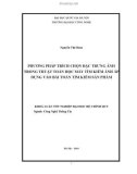 LUẬN VĂN: PHƯƠNG PHÁP TRÍCH CHỌN ĐẶC TRƯNG ẢNH TRONG THUẬT TOÁN HỌC MÁY TÌM KIẾM ẢNH ÁP DỤNG VÀO BÀI TOÁN TÌM KIẾM SẢN PHẨM