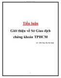 Tiểu luận: Giới thiệu về Sở Giao dịch chứng khoán TPHCM