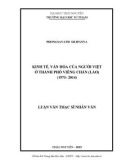 Luận văn thạc sĩ Nhân văn: Kinh tế, văn hóa của người Việt ở thành phố Viêng Chăn (Lào)(1975-2014)