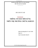 Bài thuyết trình: Thông tin bất đối xứng trên thị trường chứng khoán