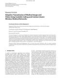 Báo cáo hóa học: Research Article Adaptive Transmission of Medical Image and Video Using Scalable Coding and Context-Aware Wireless Medical Networks