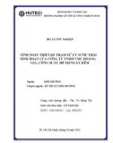 Tính toán thiết kế trạm xử lý nước thải sinh hoạt của công ty TNHH VMC Hoàng Gia, công suất 205 m3/ ngày đêm