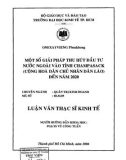 Luận văn Thạc sĩ Kinh tế: Một số giải pháp thu hút đầu tư nước ngoài vào tỉnh ChamPaSack (Cộng hòa Dân chủ Nhân dân Lào đến năm 2020)