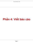 Phần 4: Viết báo cáo