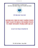 Luận văn thạc sĩ kinh tế: Đánh giá chuẩn mực kiểm toán Việt Nam về báo cáo kiểm toán và một số kiến nghị liên quan