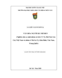 Luận văn Thạc sĩ Việt Nam học: Văn hóa người Hà Nhì Đen (Nghiên cứu so sánh nhóm cư trú ở Y Tý, Bát Xát, Lào Cai, Việt Nam và nhóm ở Má Ga Tý, Kim Bình, Vân Nam, Trung Quốc)