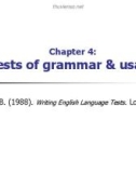 Bài giảng môn Phương pháp kiểm tra và đánh giá học tập: Chapter 4 - Phan Thị Thu Nga