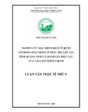 Luận văn Thạc sĩ Thú y: Nghiên cứu đặc điểm dịch tễ bệnh lở mồm long móng ở trâu, bò, lợn tại tỉnh Quảng Ninh và đánh giá hiệu lực của vaccine phòng bệnh