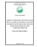 Luận văn Thạc sĩ Thú y: Nghiên cứu một số đặc tính sinh vật, hóa học của vi khuẩn Pasteurella multocida gây bệnh tụ huyết trùng trâu, bò tại ba huyện thuộc tỉnh Quảng Ninh và biện pháp phòng trị