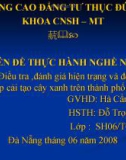 Đề tài: Điều tra ,đánh giá hiện trạng và đề xuất một số giải pháp cải tạo cây xanh trên thành phố Đà Nẵng