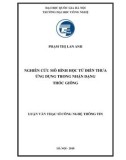 Luận văn Thạc sĩ Công nghệ thông tin: Nghiên cứu mô hình học từ điển thưa ứng dụng trong nhận dạng thóc giống