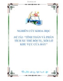 NGHIÊN CỨU KHOA HỌC-ĐỀ TÀI: TÍNH TOÁN VÀ PHÂN TÍCH XU THẾ BỒI TỤ, XÓI LỞ KHU VỰC CỬA ĐÁY