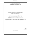 Báo cáo tổng kết đề tài nghiên cứu theo Nghị định thư: Hệ thống an ninh thông tin dựa trên sinh trắc học bio Bio-PKI (Bio-PKI Based Information Securyty System)