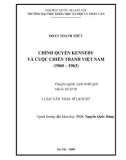 Luận văn Thạc sĩ Lịch sử: Chính quyền Kennedy và cuộc chiến tranh Việt Nam (1960 – 1963)