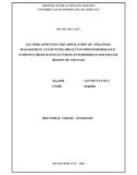 Doctoral thesis summary Accountancy: Factors affecting the application of strategic management accounting impact on firm performance - Evidence from manufacturing enterprises in south east region of Vietnam