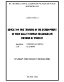 Summary PHD thesis in philosoph: Education and training in the development of high quality human resources in Vietnam at present