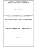 Summary of PhD Dissertation in Education Sciences: Developing lexical competence for Jrai ethnic minority students in teaching Vietnamese subject