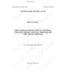 Tóm tắt Luận văn Thạc sĩ Kỹ thuật xây dựng công trình dân dụng và công nghiệp: Phân tích sàn phẳng liên tục bê tông ứng suất trước căng sau theo một số tiêu chuẩn thiết kế