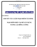 Bài tập nhóm: Chuyến tàu lượn mạo hiểm tái sinh - mạo hiểm hiện tại để gầy dựng tương lai hùng cường