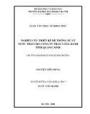 Luận văn Thạc sĩ Khoa học: Nghiên cứu thiết kế hệ thống xử lý nước thải cho Công ty than Vàng Danh tỉnh Quảng Ninh