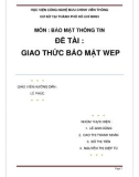 BẢO MẬT THÔNG TIN ĐỀ TÀI : GIAO THỨC BẢO MẬT WEP