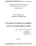 Đề tài: Ứng dụng vi sinh vật trong sản xuất phân bón vi sinh