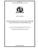 Luận văn Thạc sĩ Định hướng ứng dụng: Đánh giá chính sách xây dựng nông thôn mới tại huyện Hoài Đức, thành phố Hà Nội