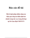 báo cáo đề tài Một số giải pháp nhằm nâng cao hiệu quả công tác thẩm định tài chánh trong cho vay trung dài hạn tại Sở Giao Dịch NHNNVN