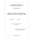 Luận văn Thạc sĩ Khoa học: Nghiên cứu các yếu tố ảnh hưởng độ chính xác gia công của robot tác hợp