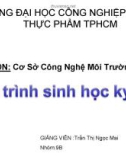 Bài thuyết trình: Quá trình sinh học kỵ khí