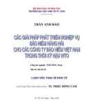 Luận văn Thạc sĩ Kinh tế: Các giải pháp phát triển nghiệp vụ bảo hiểm hàng hải cho các công ty bảo hiểm Việt Nam trong thời kỳ hậu WTO