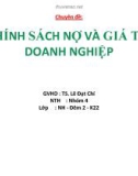 Bài thuyết trình: Chính sách nợ và giá trị doanh nghiệp (Nhóm 4)