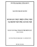 Luận văn Thạc sĩ Quản trị nhân lực: Đánh giá thực hiện công việc tại Bệnh viện Phụ sản Hà Nội