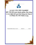 ĐỀ TÀI: Kế toán thành phẩm, bán hàng và xác định kết quả bán hàng tại công ty Cổ Phần SX-TM Thiên Long 