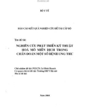 Nghiên cứu phát triển kỹ thuật hóa mô hình miễn dịch trong chuẩn đoán một số bệnh ung thư