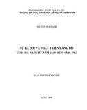 Luận án Tiến sĩ Lịch sử: Sự ra đời và phát triển Đảng bộ tỉnh Hà Nam từ năm 1930 đến năm 1965