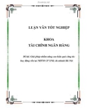 Luận văn: Giải pháp nhằm nâng cao hiệu quả công tác huy động vốn tại NHTM CP XNK chi nhánh Hà Nội