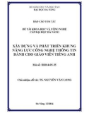 Báo cáo tóm tắt đề tài khoa học và công nghệ cấp Đại học Đà Nẵng: Xây dựng và phát triển khung năng lực công nghệ thông tin dành cho giáo viên tiếng Anh