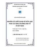 Luận văn Thạc sĩ Kinh tế: Nghiên cứu mối quan hệ giữa lạm phát và tăng trưởng kinh tế ở Việt Nam