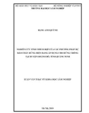 Luận văn Thạc sĩ Khoa học lâm nghiệp: Nghiên cứu tính thích hợp của các phương pháp dự báo cháy rừng hiện đang áp dụng cho rừng trồng tại huyện Hoành Bồ, tỉnh Quảng Ninh